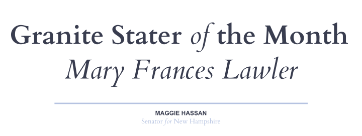 Granite Stater of the Month Mary Frances Lawler