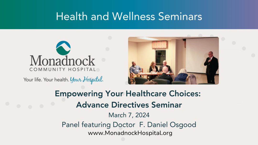 Empower Your Healthcare Choices: Watch the Advance Directives Seminar