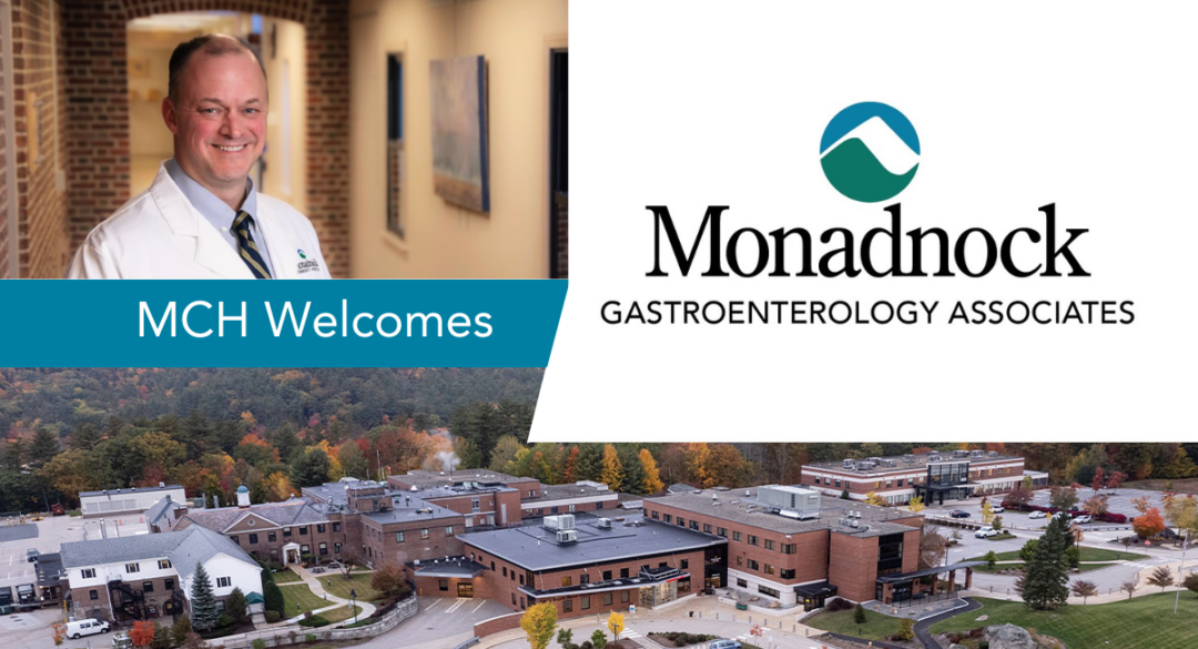 MCH welcome Monadnock Gastroenterology Associates