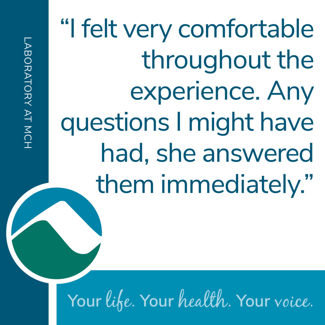 A quote reads, “I felt very comfortable throughout the experience. Any questions I might have had, she answered them immediately.” Includes Laboratory at MCH branding and Monadnock Community Hospital logo. Tagline: "Your life. Your health. Your voice."