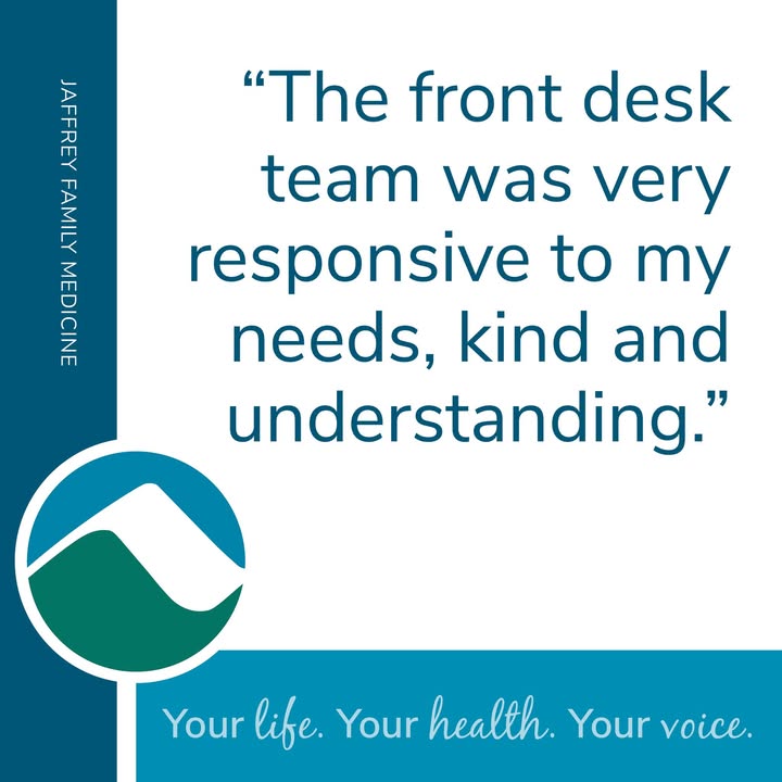 A quote reads, “The front desk team was very responsive to my needs, kind and understanding.” Includes Jaffrey Family Medicine branding and Monadnock Community Hospital logo. Tagline: "Your life. Your health. Your voice."