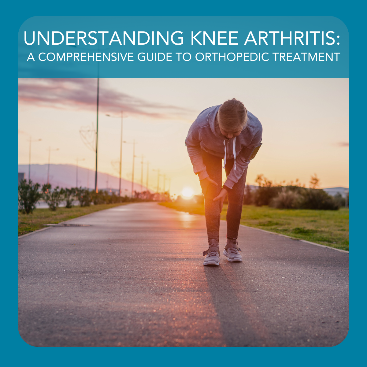 Comprehensive Guide to Orthopedic Treatment for Knee Arthritis