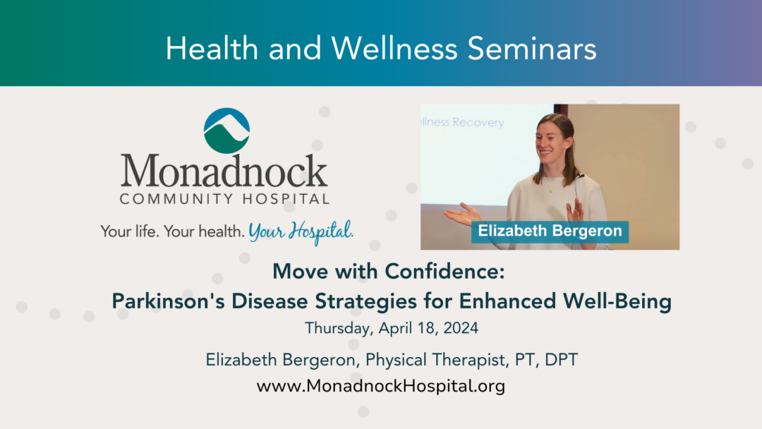Move with Confidence: Parkinson's Disease Strategies for Enhanced Well-Being Seminar