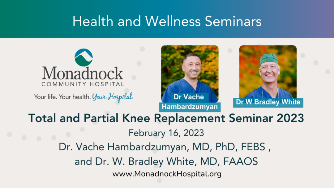 Knee Seminar with Dr. Vache Hambardzumyan and Dr. W. Bradley White