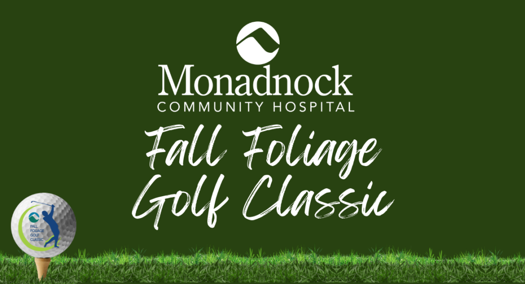 Monadnock Community Hospital Fall Foliage Golf Classic Tournament