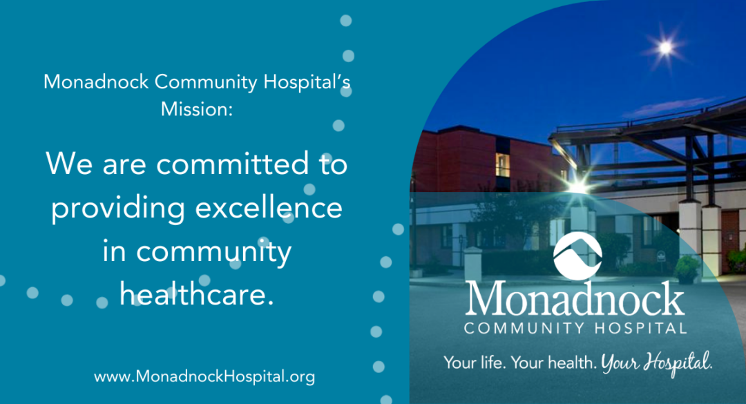 Exterior view of Monadnock Community Hospital at night with a bright star in the sky. Text overlay reads: 'Monadnock Community Hospital’s Mission: We are committed to providing excellence in community healthcare.' Monadnock Community Hospital logo is at the bottom with the tagline 'Your life. Your health. Your Hospital.' and website URL www.MonadnockHospital.org.