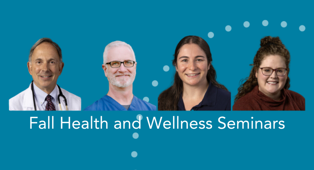 A promotional graphic for Monadnock Community Hospital's Fall Health and Wellness Seminars, listing dates and topics such as autoimmune diseases, physical conditioning, pelvic health, and maternal nutrition.