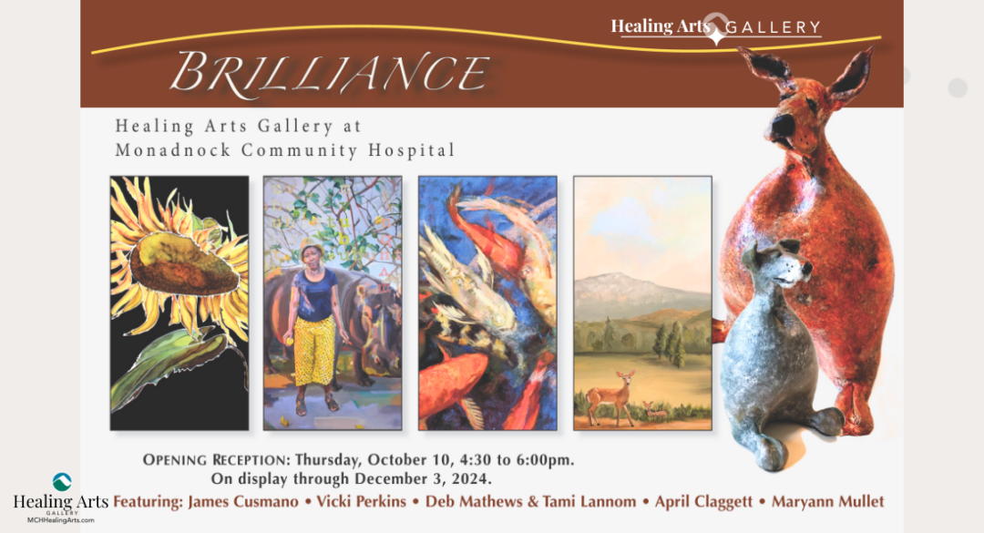 Artwork featured in the Brilliance exhibition at Monadnock Community Hospital's Healing Arts Gallery. The image shows vibrant pieces including a sunflower painting, abstract animal paintings, and two sculptures of dogs.