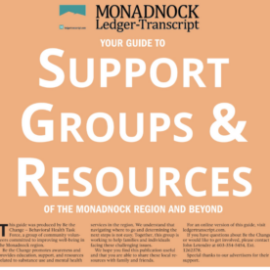 Cover of Monadnock Ledger-Transcript guide titled 'Support Groups & Resources of the Monadnock Region and Beyond.' The page features a prominent title in large text and includes a blue background with images of Monadnock Community Hospital and staff. The bottom section advertises MCH services, including Medical, Surgical, Orthopedics, Senior Services, and Primary Care, with a tagline 'Delivering Quality Care for More Than a Century.'