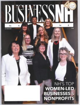 Cover of Business NH Magazine, October 2024 edition, featuring NH’s top women-led businesses and nonprofits. The cover shows a group of nine women standing on a staircase, dressed in business attire, with the title 'NH’s Top Women-Led Businesses & Nonprofits' at the bottom. The magazine celebrates its 40th anniversary, as indicated by a gold logo in the top right corner