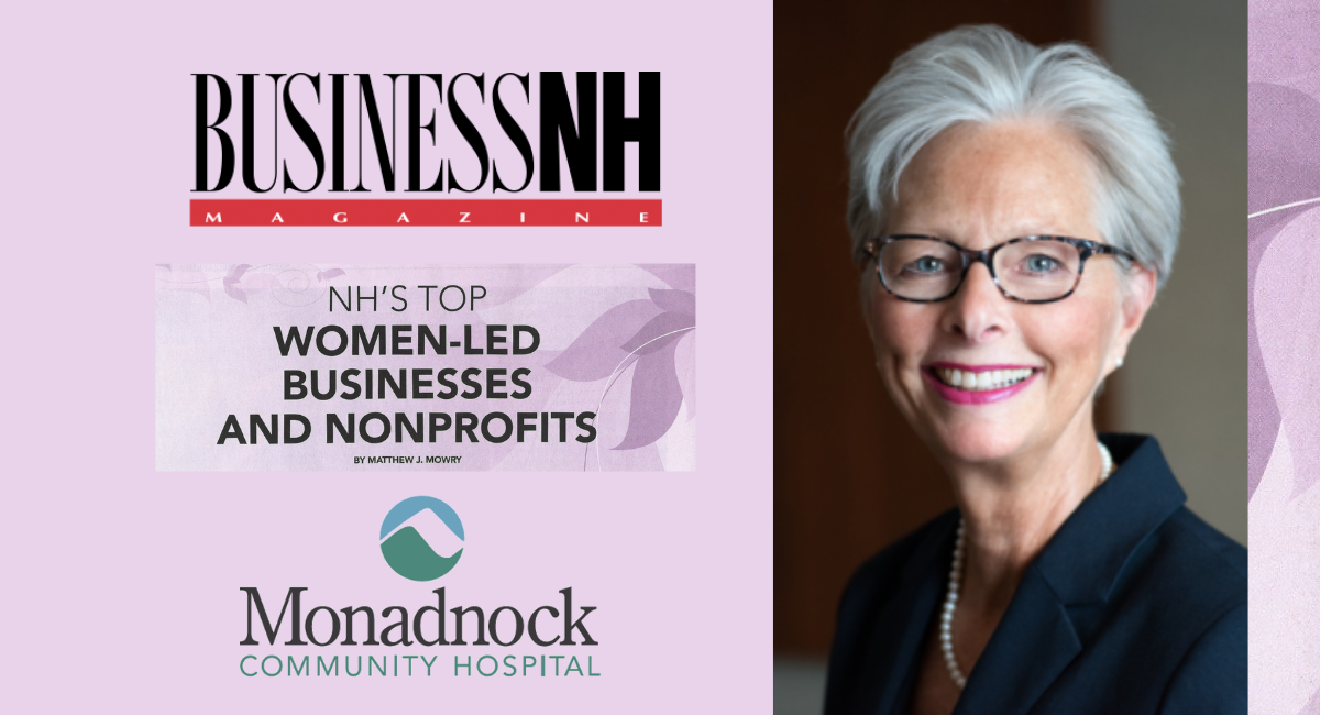 Business NH Magazine's feature on NH's Top Women-Led Businesses and Nonprofits, with the Monadnock Community Hospital logo displayed at the bottom. The right side shows a smiling portrait of Cynthia K. McGuire, President and CEO of Monadnock Community Hospital, wearing glasses and a dark blazer. The background features soft purple tones with floral patterns