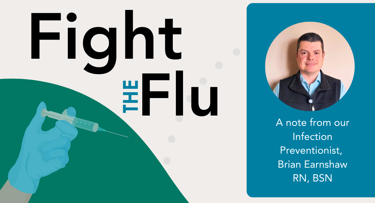 Fight the Flu: Schedule a Vaccine Appointment Today! Promotional graphic featuring an illustration of a gloved hand holding a syringe and a photo of Infection Preventionist Brian Earnshaw, RN, BSN, with a message encouraging flu vaccinations