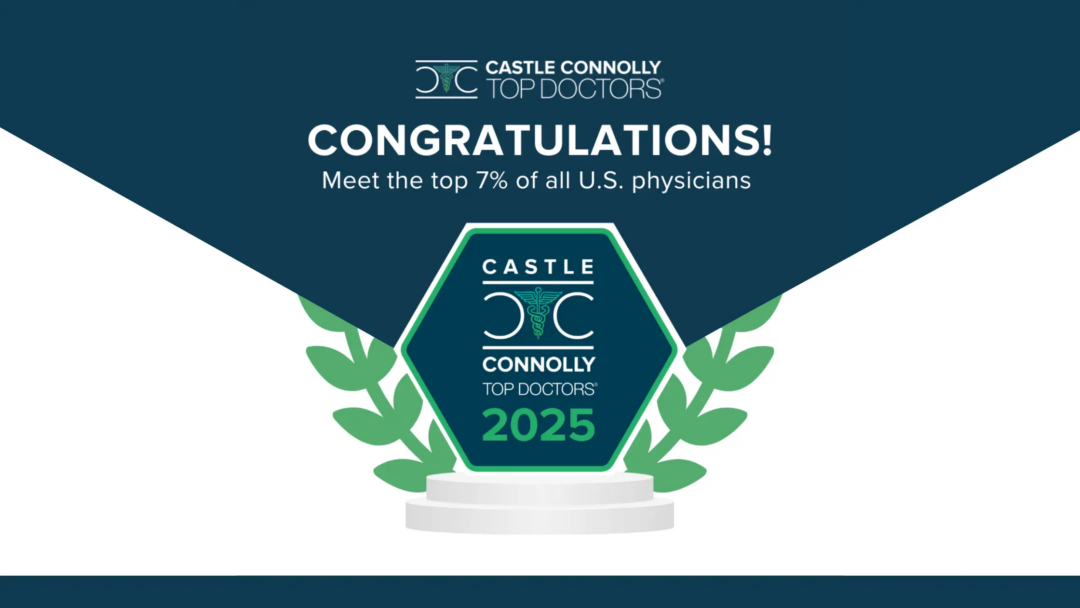 Graphic image announcing Castle Connolly Top Doctors 2025. The text reads 'Congratulations! Meet the top 7% of all U.S. physicians' above a badge-style emblem that says 'Castle Connolly Top Doctors 2025' surrounded by green laurels on a white pedestal.