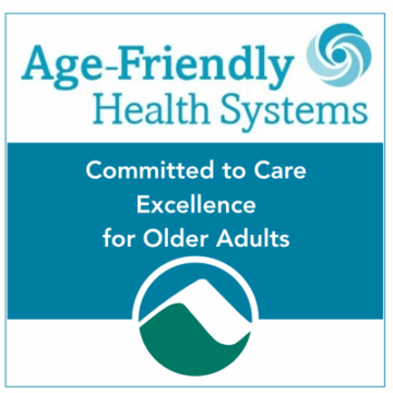 Age-Friendly Health Systems logo with the message "Committed to Care Excellence for Older Adults"