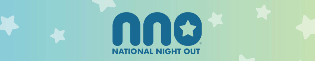 Graphic banner with a soft gradient background in blue and green tones, decorated with light star shapes. In the center, large dark blue letters spell out “NNO” with a star inside the final "O," and “National Night Out” written below in all caps.