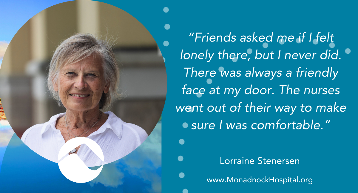 Photo of Lorraine Stenersen smiling outdoors. Quote: “Friends asked me if I felt lonely there, but I never did. The nurses made sure I was comfortable.”