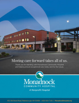 Exterior view of Monadnock Community Hospital at dusk with lights glowing inside the building. Text reads, “Moving care forward takes all of us. Thank you for standing with Monadnock Community Hospital and helping ensure exceptional care, today and for the future.” The hospital logo appears above the words “A Nonprofit Hospital,” followed by the address, phone number, and website.