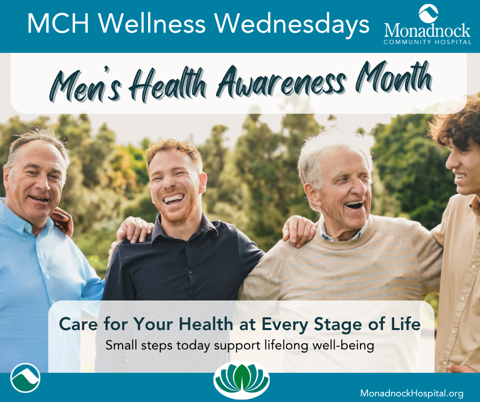 Wellness Wednesdays graphic for Men’s Health Awareness Month featuring four men of different generations smiling together outdoors with the message “Care for Your Health at Every Stage of Life. Small steps today support lifelong well-being.”